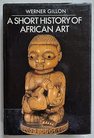 Seller image for A Short History of African Art for sale by Shoestring Collectibooks
