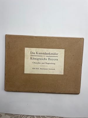 Die Kunstdenkmäler von Oberpfalz und Regensburg - XIX. Bezirksamt Sulzbach bearbeitet von Georg H...