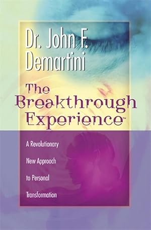 Imagen del vendedor de The Breakthrough Experience (Paperback) a la venta por Grand Eagle Retail