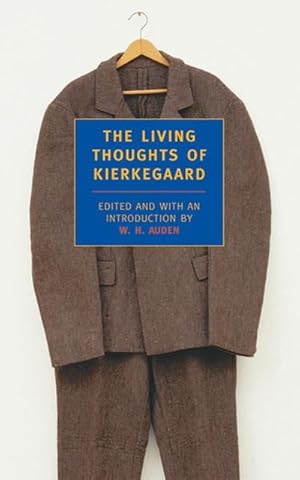 Bild des Verkufers fr The Living Thoughts of Kierkegaard zum Verkauf von AHA-BUCH GmbH