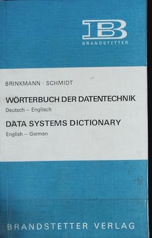 Seller image for Wrterbuch der Datentechnik : deutsch-englisch, englisch-deutsch : german-english, english-german. for sale by Antiquariat Bookfarm