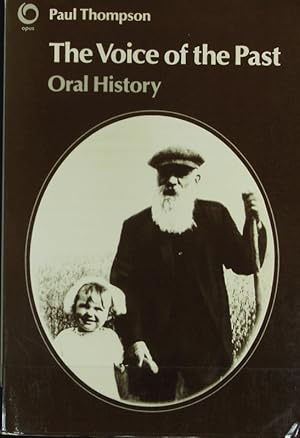 Seller image for The voice of the past : oral history. for sale by Antiquariat Bookfarm