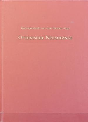 Bild des Verkufers fr Ottonische Neuanfnge : Symposion zur Ausstellung 'Otto der Grosse, Magdeburg und Europa'. zum Verkauf von Antiquariat Bookfarm