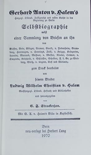 Bild des Verkufers fr Gerhard Anton v. Halem's Selbstbiographie : nebst einer Sammlung von Briefen an ihn. zum Verkauf von Antiquariat Bookfarm