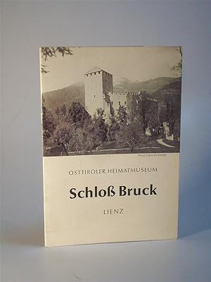Seller image for Osttiroler Heimatmuseum Schlo Bruck Lienz. for sale by Adalbert Gregor Schmidt