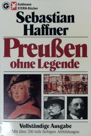 Preußen ohne Legende. Ein Goldmann-Taschenbuch ; 11511.