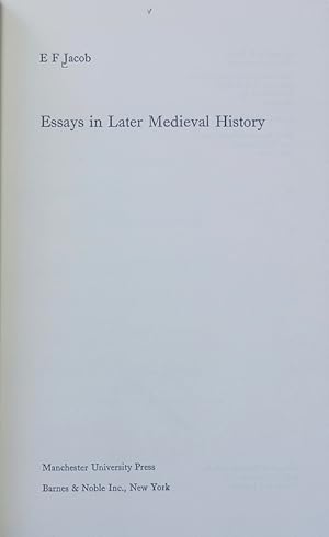 Imagen del vendedor de Essays in later medieval history. a la venta por Antiquariat Bookfarm