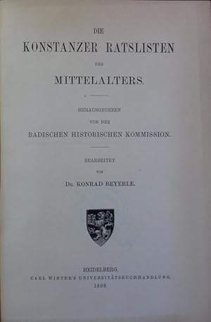 Bild des Verkufers fr Konstanzer Ratslisten des Mittelalters. zum Verkauf von Antiquariat Bookfarm