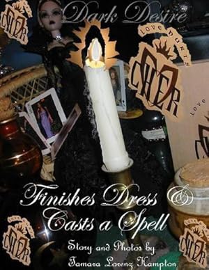 Seller image for Dark Desire Finishes Dress & Casts a Spell for sale by AHA-BUCH GmbH