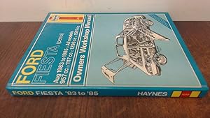 Seller image for Fiesta Owners Workshop Manual. 1983 to 1985 All Modles for sale by BoundlessBookstore