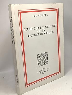 Imagen del vendedor de tude sur les origines de la guerre de Crime a la venta por crealivres