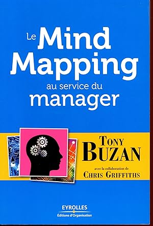 Image du vendeur pour Le Mind Mapping au service du manager mis en vente par Bouquinerie Le Fouineur
