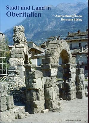 Stadt und Land in Oberitalien. Zaberns Bildbände zur Archäologie