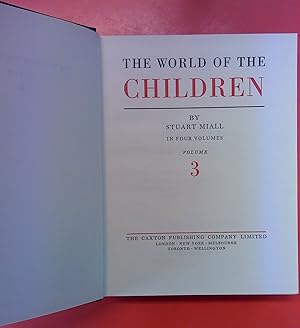 Bild des Verkufers fr The World of the children - Volume 3 zum Verkauf von biblion2