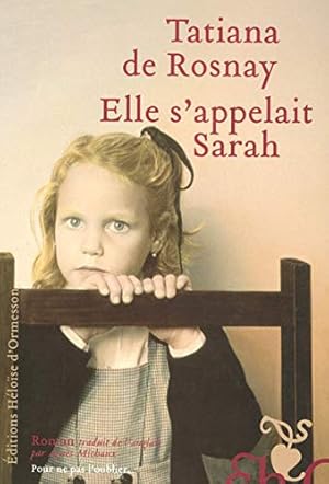 Immagine del venditore per Elle s'appelait Sarah venduto da librairie philippe arnaiz