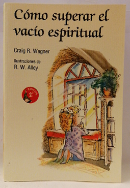 Imagen del vendedor de Cmo superar el vaco espiritual a la venta por SalvaLibros