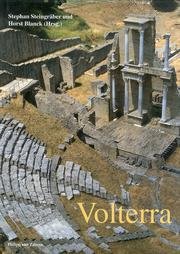 Imagen del vendedor de Volterra : etruskisches und mittelalterliches Juwel im Herzen der Toskana. a la venta por Antiquariat Berghammer