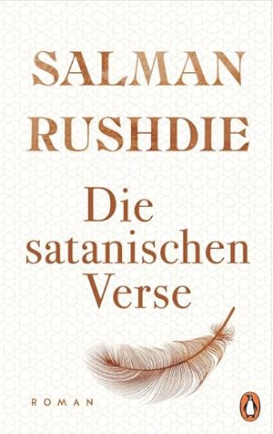 Bild des Verkufers fr Die satanischen Verse : Roman - "Ein Weltereignis und episches Meisterwerk." (Sddeutsche Zeitung) - Friedenspreis fr Salman Rushdie 2023 zum Verkauf von AHA-BUCH GmbH