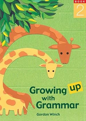 Bild des Verkufers fr Growing up with Grammar Book 2 (Paperback) zum Verkauf von Grand Eagle Retail