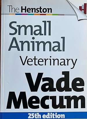 Image du vendeur pour The Henston Small Animal Veterinary - Vade Mecum 25th Editon mis en vente par Bookworm