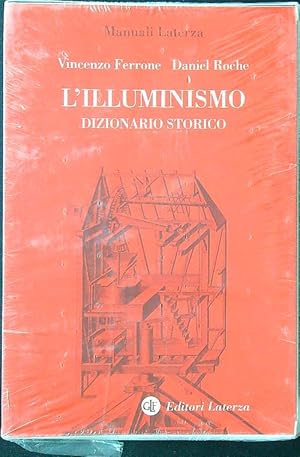 Seller image for L'Illuminismo. Dizionario storico for sale by Librodifaccia