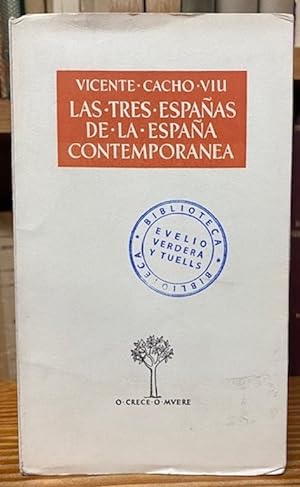 Seller image for LAS TRES ESPAAS DE LA ESPAA CONTEMPORANEA for sale by Fbula Libros (Librera Jimnez-Bravo)