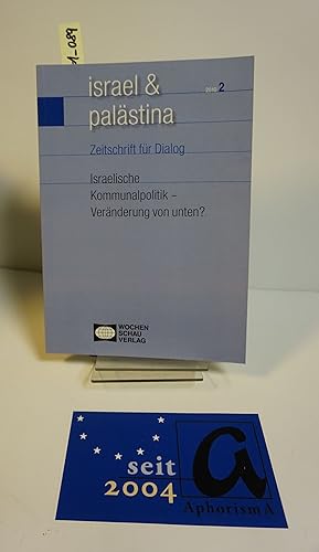 Bild des Verkufers fr israel & palstina - Zeitschrift fr Dialog. Heft 2/2010 Israelische Kommunalpolitik. zum Verkauf von AphorismA gGmbH