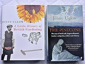 Seller image for A Little History of British Gardening ; The pinecone : the story of Sarah Losh, forgotten Romantic heroine - antiquarian, architect and visionary for sale by BiblioFile