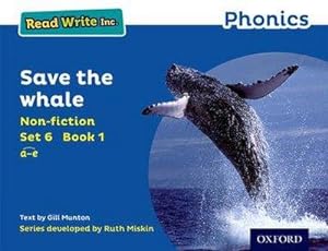 Bild des Verkufers fr Read Write Inc. Phonics: Save the Whale (Blue Set 6 Non-fiction 1) zum Verkauf von Smartbuy