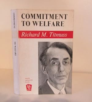 Seller image for Commitment to Welfare for sale by BRIMSTONES