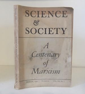 A Centenary of Marxism (Science and Society: Vol. XII, No. 1)