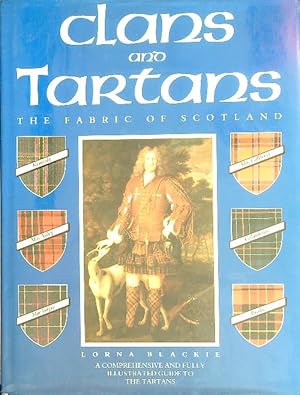 Bild des Verkufers fr Clans and Tartans: The Fabric of Scotland zum Verkauf von Librodifaccia