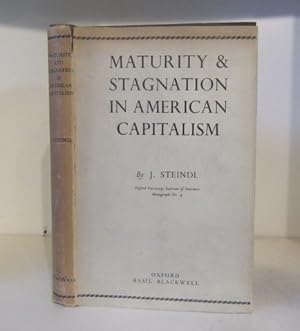 Maturity and Stagnation in American Capitalism