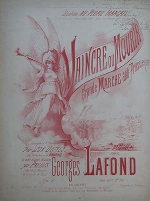 LAFOND Georges Vaincre ou Mourir Dédicace Piano XIXe