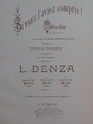 Bild des Verkufers fr DENZA Luigi Si vous l'aviez compris Chant Piano Violon Violoncelle 1919 zum Verkauf von partitions-anciennes