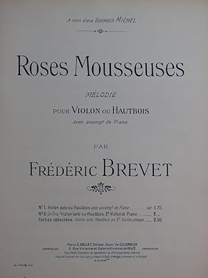 BREVET Frédéric Roses Mousseuses Piano Violon ou Hautbois