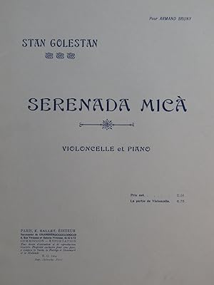 Immagine del venditore per GOLESTAN Stan Serenada Mica Piano Violoncelle ca1910 venduto da partitions-anciennes