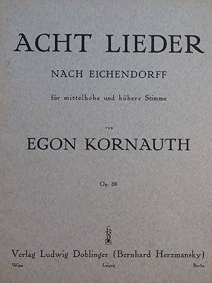 Immagine del venditore per KORNAUTH Egon Acht Lieder op 38 Chant Piano 1936 venduto da partitions-anciennes