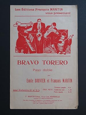 Immagine del venditore per Bravo Torero Paso Doble Emile Bouvier Franois Martin 1933 venduto da partitions-anciennes
