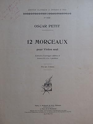 PETIT Oscar 12 Morceaux pour Violon seul