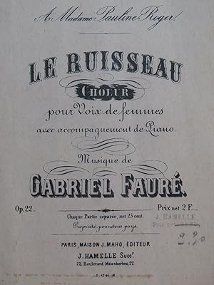 FAURÉ Gabriel Le Ruisseau Chant Piano 1881