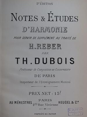 DUBOIS Théodore Notes et Etudes d'Harmonie ca1894