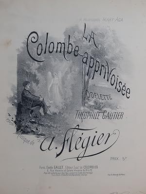 Seller image for FLGIER A. La Colombe apprivoise Chant Piano ca1896 for sale by partitions-anciennes