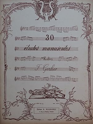 GERLIER F. 30 Etudes Manuscrites Violon 1921