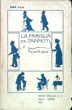 Bild des Verkufers fr La famiglia De-Tappetti zum Verkauf von Librodifaccia