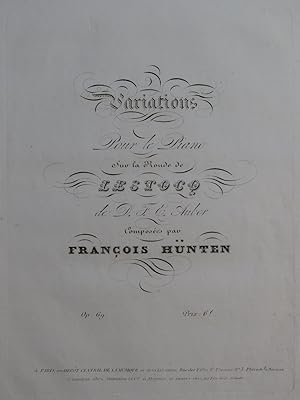 Seller image for HNTEN Franois Variations sur la Ronde de Lestocq Auber op 69 Piano ca1840 for sale by partitions-anciennes