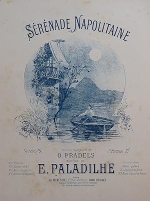 Seller image for PALADILHE E. Srnade Napolitaine Chant Piano ca1880 for sale by partitions-anciennes