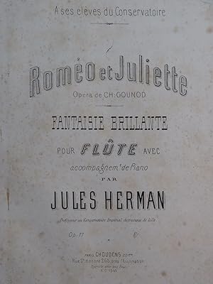 HERMAN Jules Roméo et Juliette Fantaisie Brillante Flûte Piano ca1860