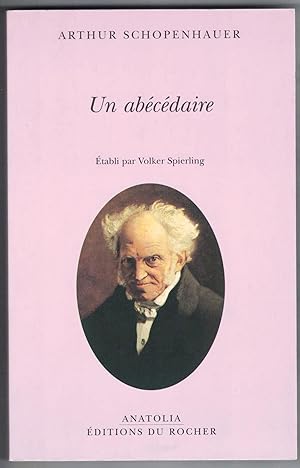 Un Abécédaire. Établi par Volker Spierling. Traduit de l'allemand par Jean Launay.