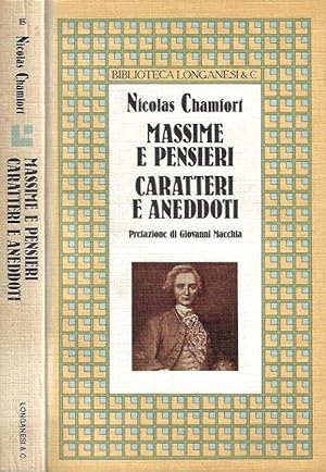 Bild des Verkäufers für Massime e pensieri Caratteri e aneddoti zum Verkauf von Biblioteca di Babele